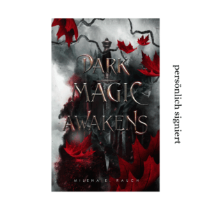 Dark Magic Awakens – signiert