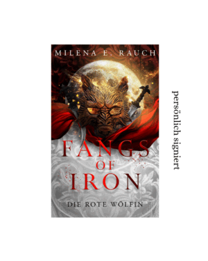 Fangs of Iron – signiert